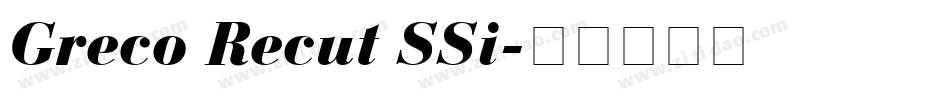 Greco Recut SSi字体转换